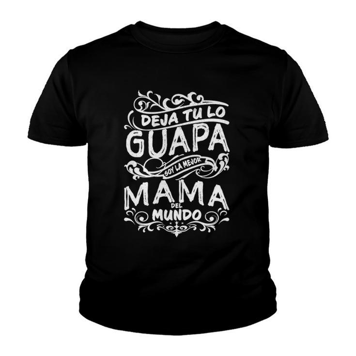 Womens Camisa De Mujer Mejor Mama Del Mundo Para Día De La Madre Youth T-shirt