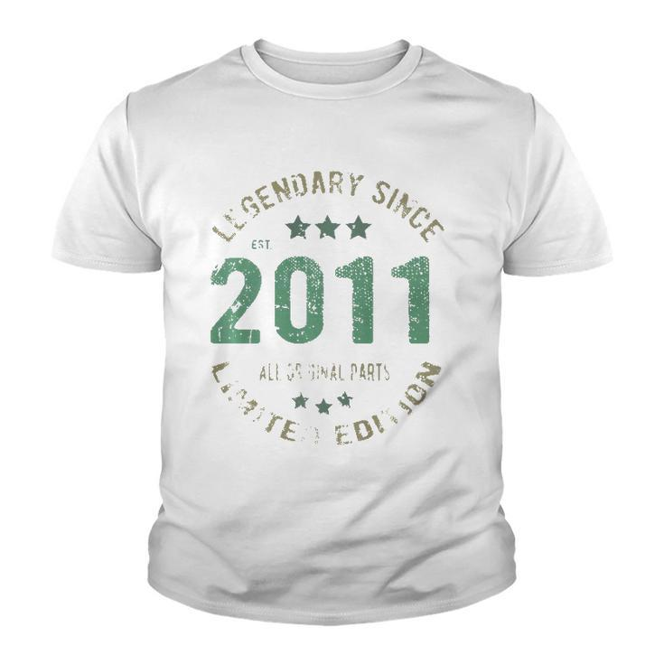 11 Years Old Bday Legendary Since 2011 - Vintage 11Th Birthday  Youth T-shirt