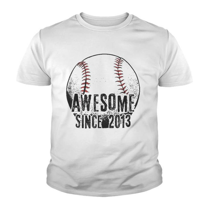 Awesome Since 2013 9 Years Old Baseball Player 9Th Birthday Youth T-shirt