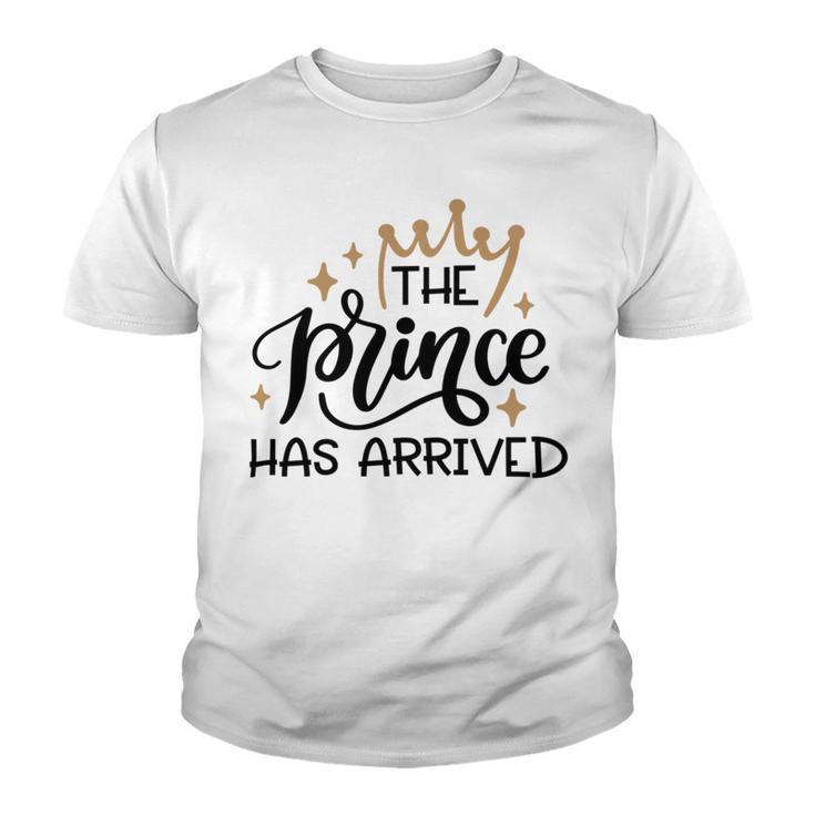 Baby Shower Text Design The Prince Has Arrived Youth T-shirt