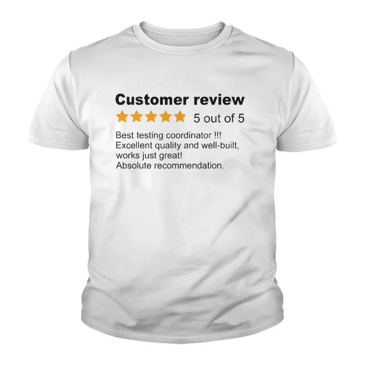 Best Testing Coordinator Funny Review Job Profession Youth T-shirt