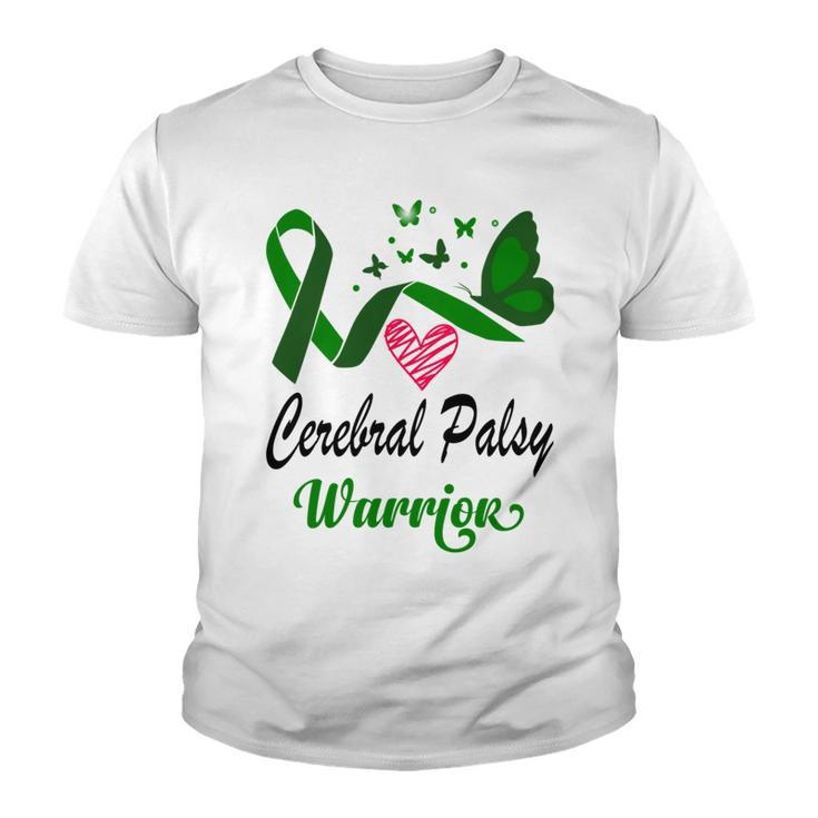 Cerebral Palsy Warrior Butterfly  Green Ribbon  Cerebral Palsy  Cerebral Palsy Awareness Youth T-shirt