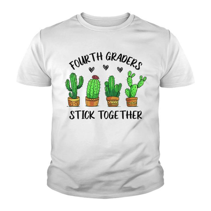 Fourth Graders Stick Together Cactus 4Th Grade Teacher Lover  Youth T-shirt