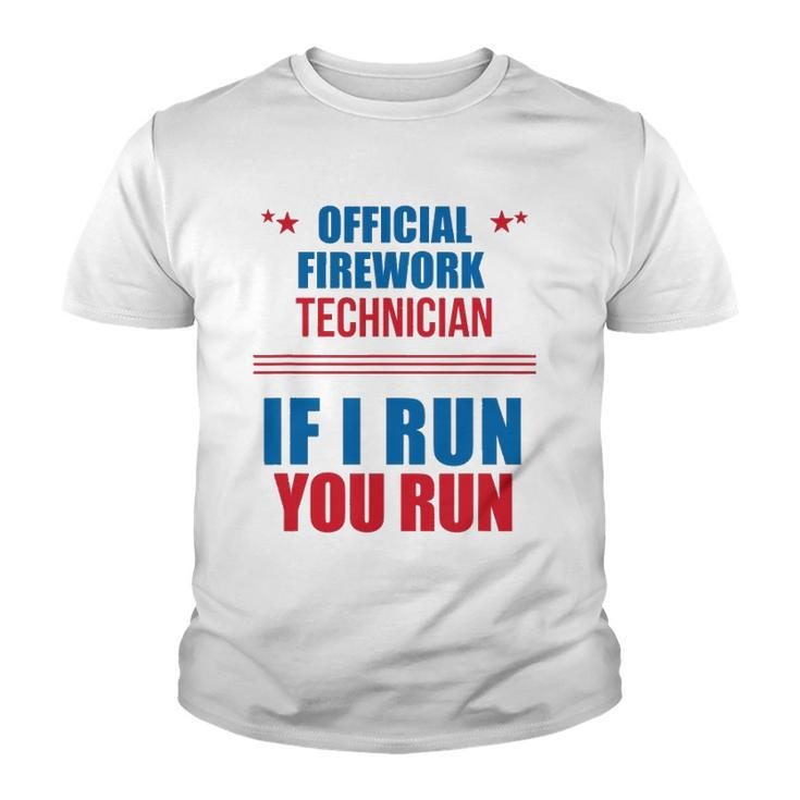 Funny 4Th Of July S Official Firework Technician Youth T-shirt