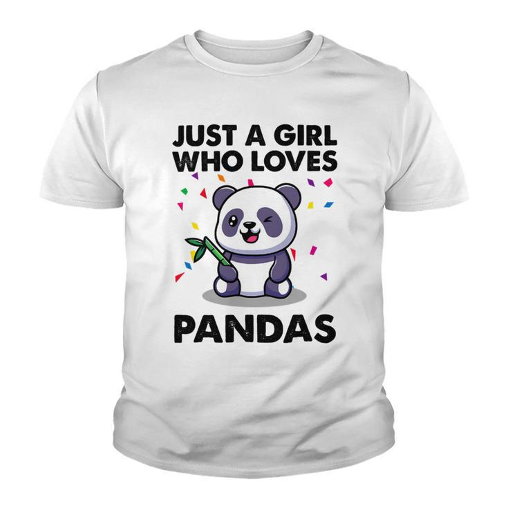 Funny Just A Girl Who Loves Pandas 651 Shirt Youth T-shirt