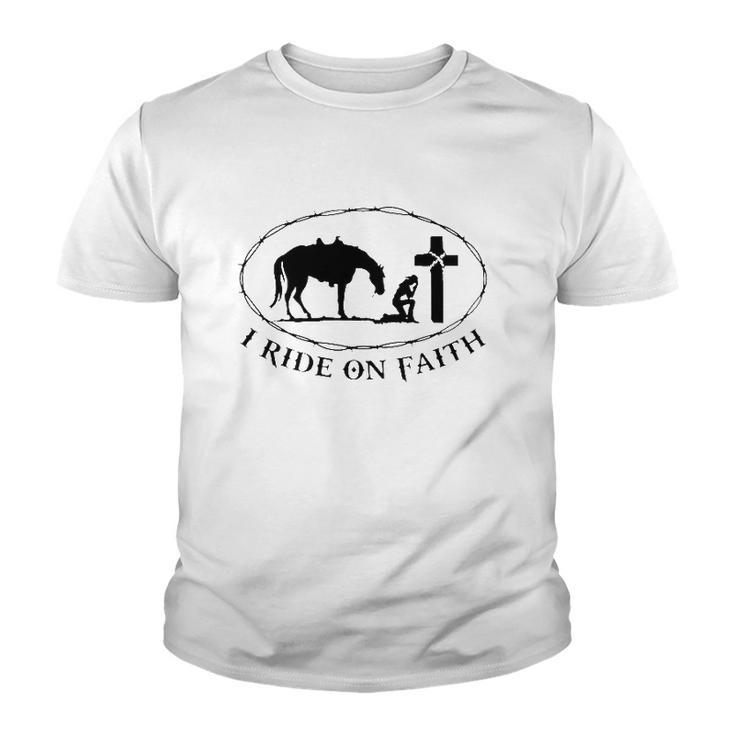 Horse Christian I Ride On Faith Youth T-shirt
