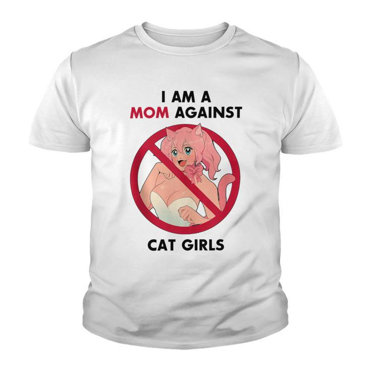 I Am A Mom Against Cat Girls V2 Youth T-shirt