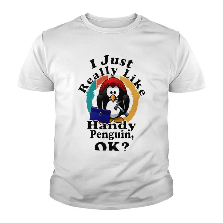 I Really Like Handy Penguin Ok Youth T-shirt