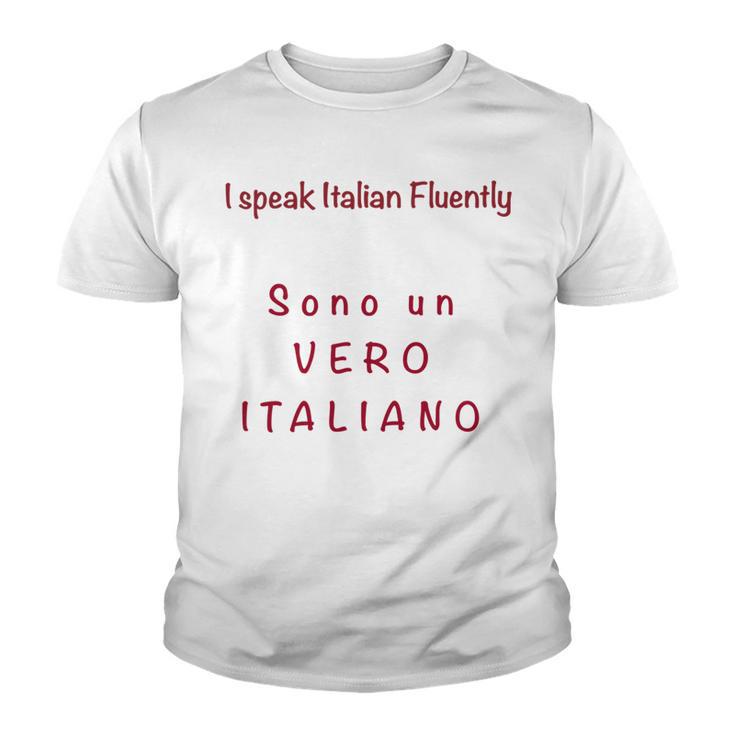 I Speak Italian Fluentlylanguage Italian Youth T-shirt