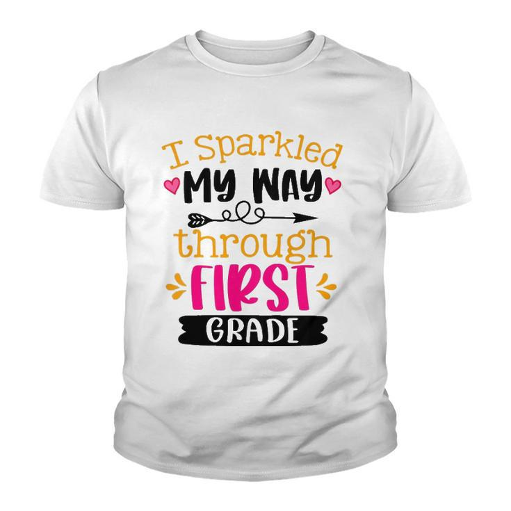 Kids I Sparkled My Way Through First Grade Last Day Of School Youth T-shirt