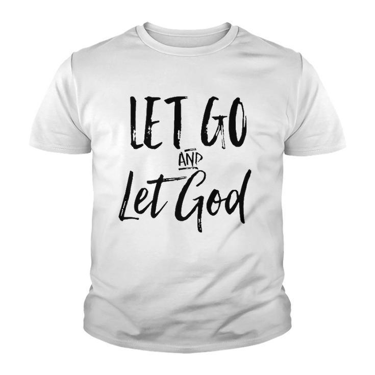 Let Go And Let God Christian Surrender Trust Vintage Youth T-shirt