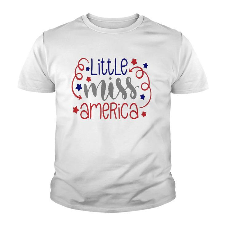 Little Miss America 4Th Of July  Girls Usa Patriotic Youth T-shirt