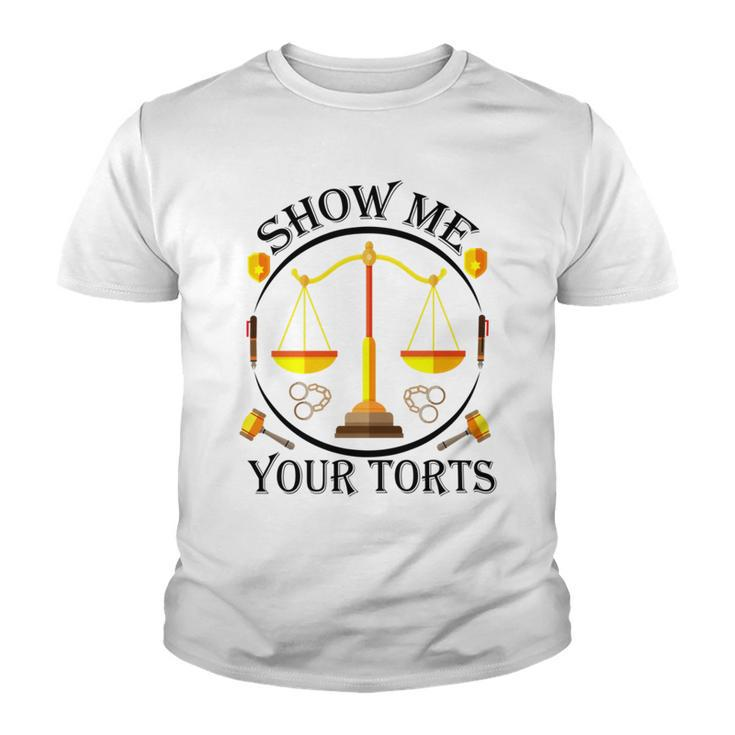 Show Me Your Torts Youth T-shirt