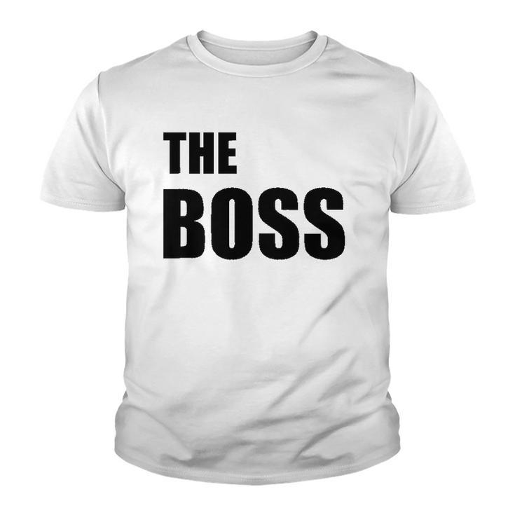The Boss Couples Relationship Funny Youth T-shirt