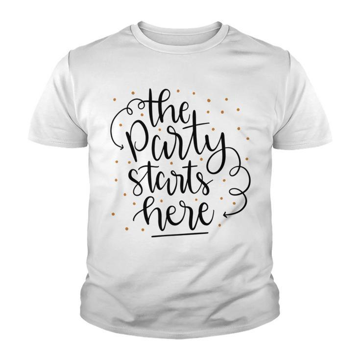 The Party Starts Here Youth T-shirt