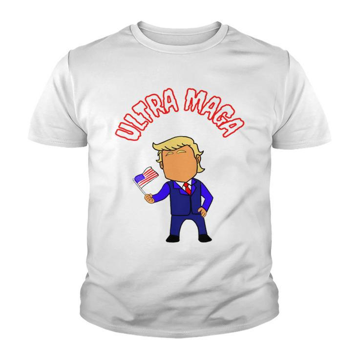Ultra Maga And Proud Of It Make America Great Again Proud American Youth T-shirt