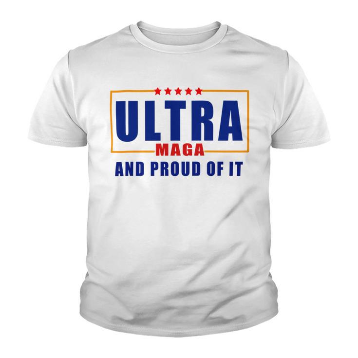 Ultra Maga And Proud Of It V11 Youth T-shirt