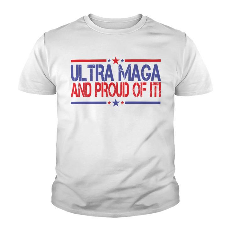 Ultra Maga And Proud Of It V14 Youth T-shirt