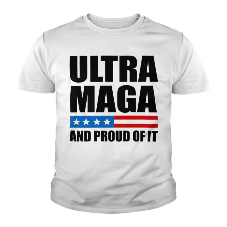 Ultra Maga And Proud Of It V22 Youth T-shirt