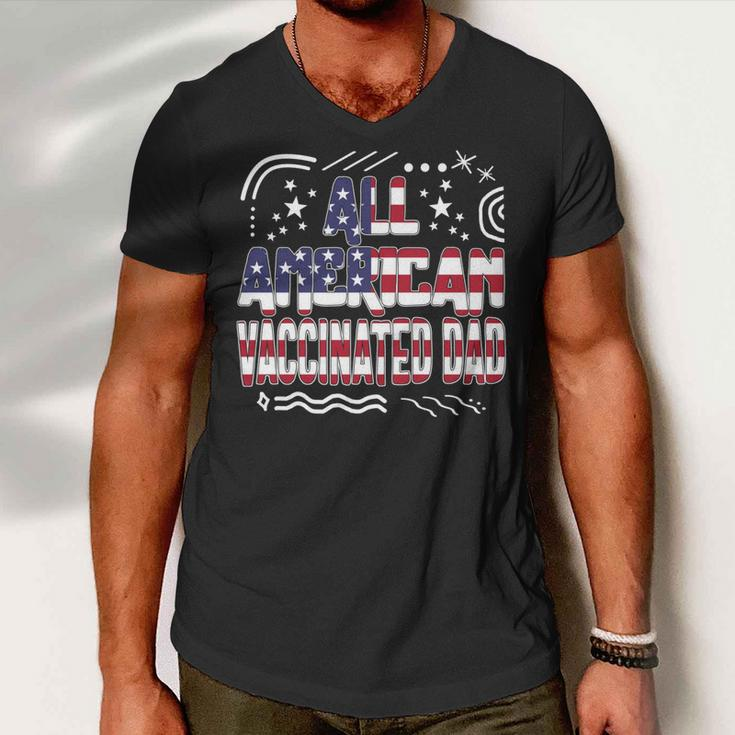 4Th Of July All American Vaccinated Dad Usa Flag America Ind Men V-Neck Tshirt