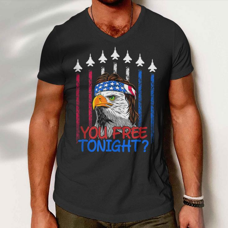 Bald Eagle You Free Tonight 4Th Of July Air Force Patriotic Men V-Neck Tshirt