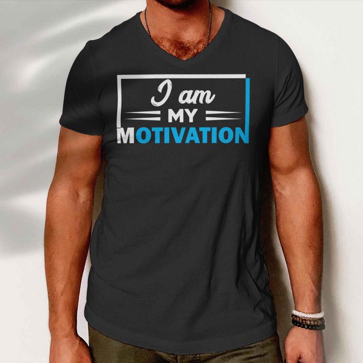 Funny I Am My Motivation Motivational Men V-Neck Tshirt