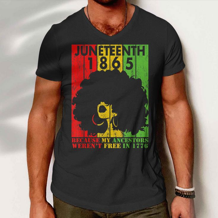 Junenth 1865 Because My Ancestors Werent Free In 1776 Men V-Neck Tshirt