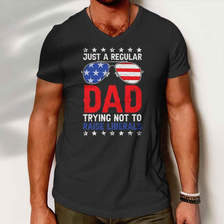 Just A Regular Dad Trying Not To Raise Liberals Voted Trump Men V-Neck Tshirt