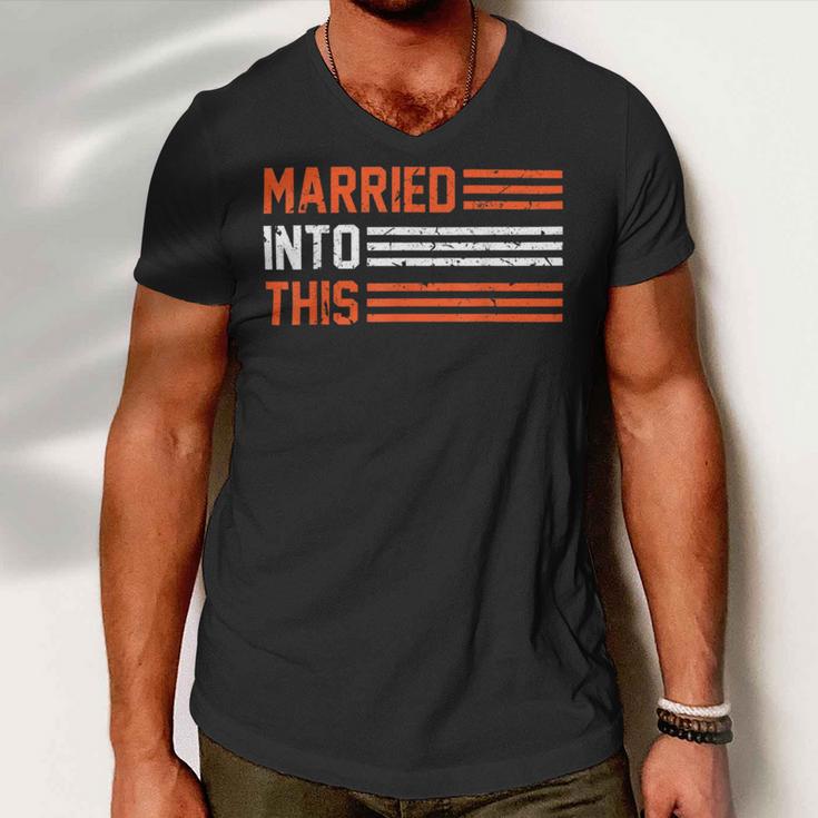 Married Into This 298 Trending Shirt Men V-Neck Tshirt