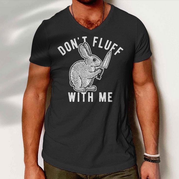 Mens Dont Fluff With Me Tshirt Funny Bunny Rabbit Easter Graphic Novelty Tee 176 Trending Men V-Neck Tshirt