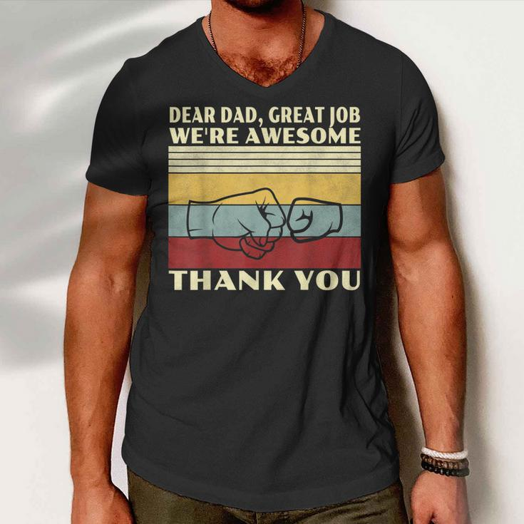 Mens Retro Dear Dad Great Job Were Awesome Thank You Vintage Men V-Neck Tshirt