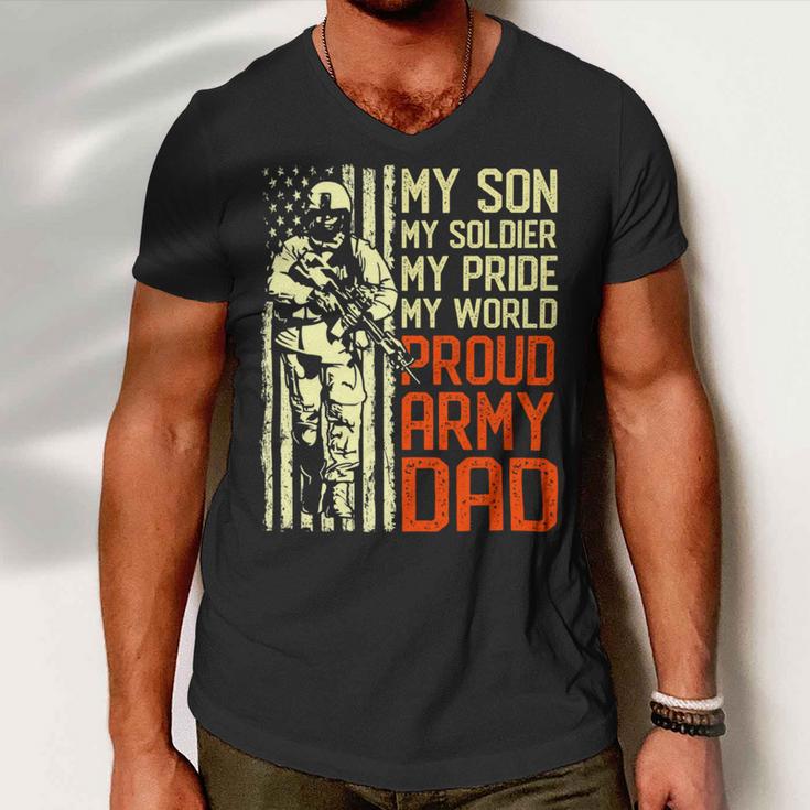 My Son Is Soldier Proud Military Dad 714 Shirt Men V-Neck Tshirt