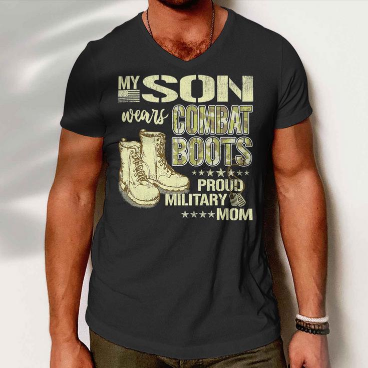 My Son Wears Combat Boots Proud 691 Shirt Men V-Neck Tshirt