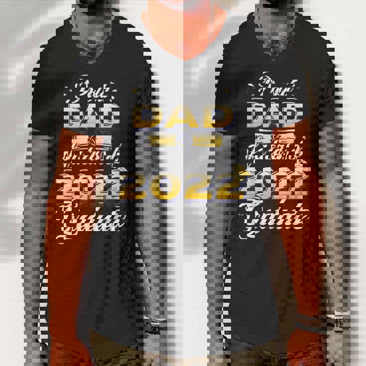 Proud Dad Of Class Of 2022 Senior Graduate Dad Men V-Neck Tshirt