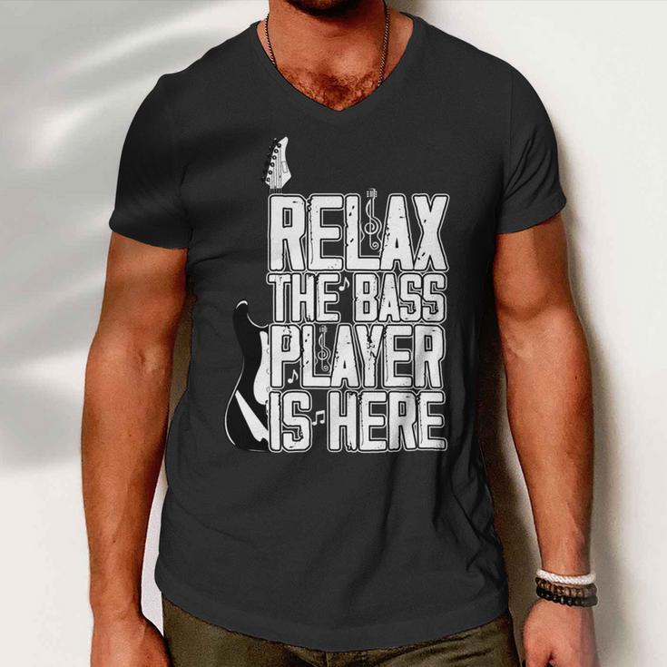 Relax The Bass Player Is Herebass Player Funny Gift Bass Guitar Men V-Neck Tshirt