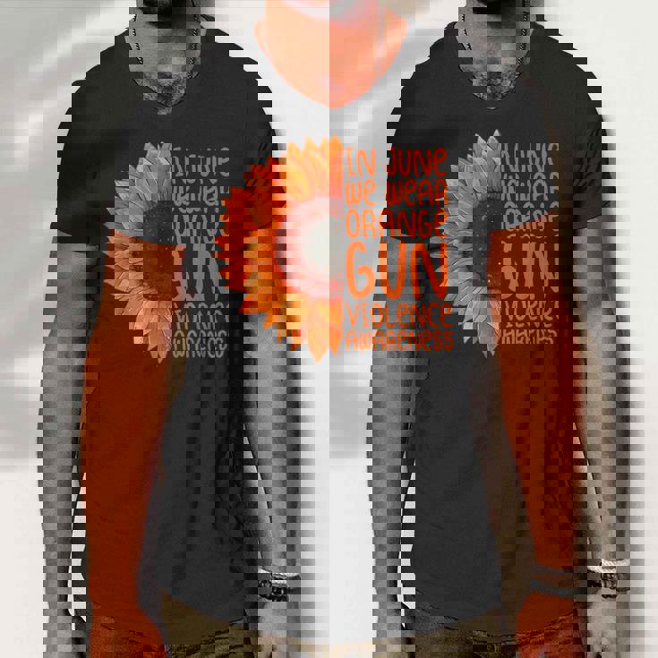 Sunflower In June We Wear Orange Gun Violence Awareness Day Men V-Neck Tshirt