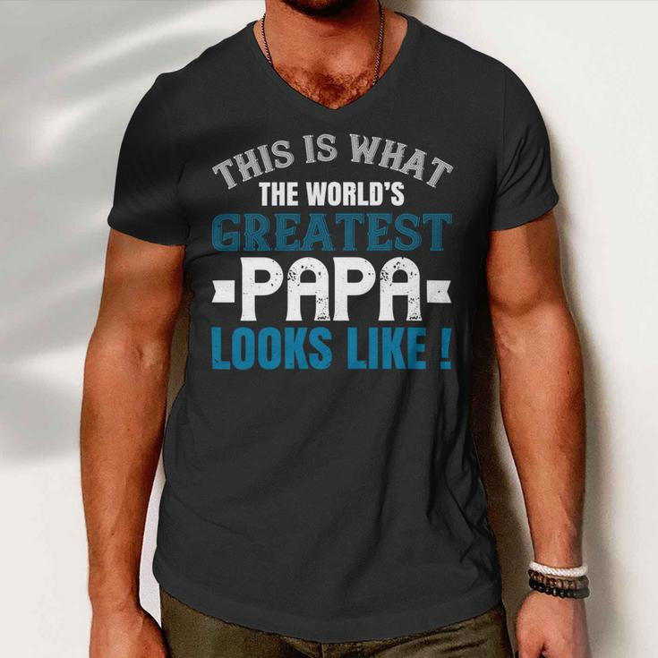 This Is What The Worlds Gratest Papa Papa T-Shirt Fathers Day Gift Men V-Neck Tshirt