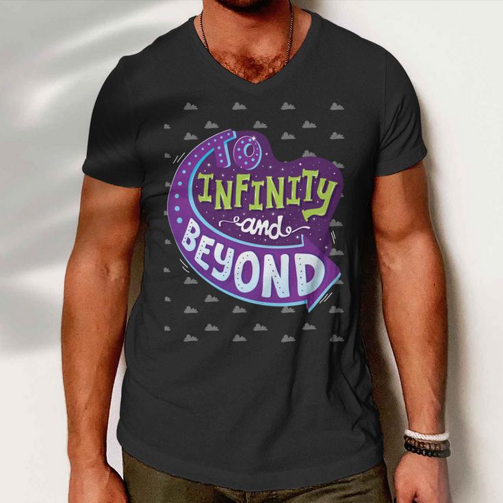 To Infinity And Beyond 491 Trending Shirt Men V-Neck Tshirt