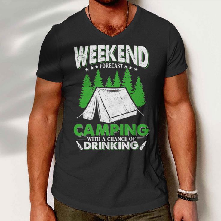 Weekend Forecast Camping With A Chance Of Drinking Funny Men V-Neck Tshirt