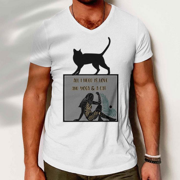 All I Need Is Love And Yoga And A Cat Lovers Gift For Yoga Lovers Funny Cat Men V-Neck Tshirt