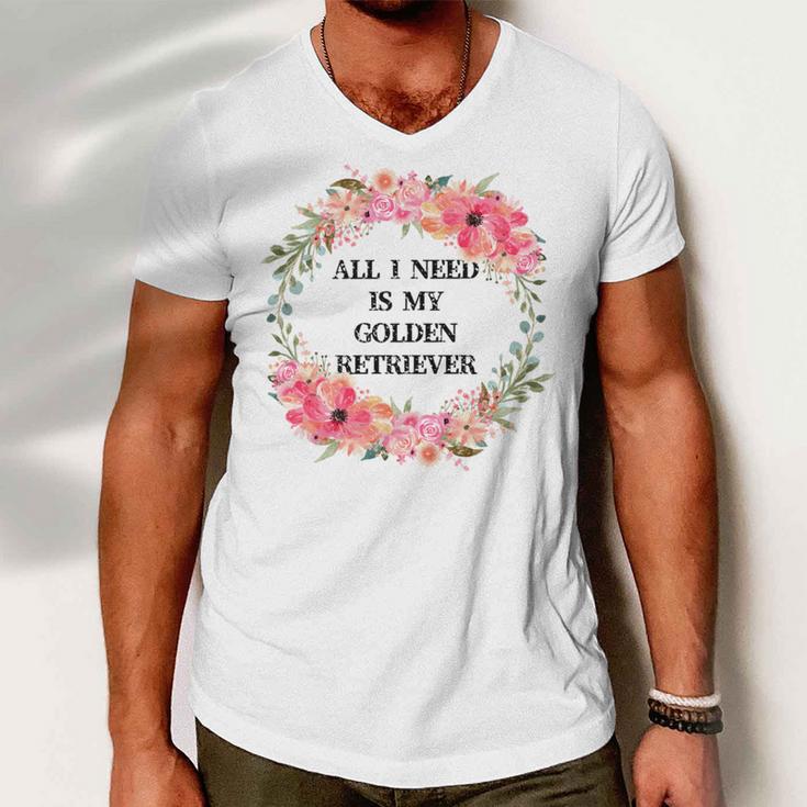 All I Need Is My Golden Retriever Men V-Neck Tshirt