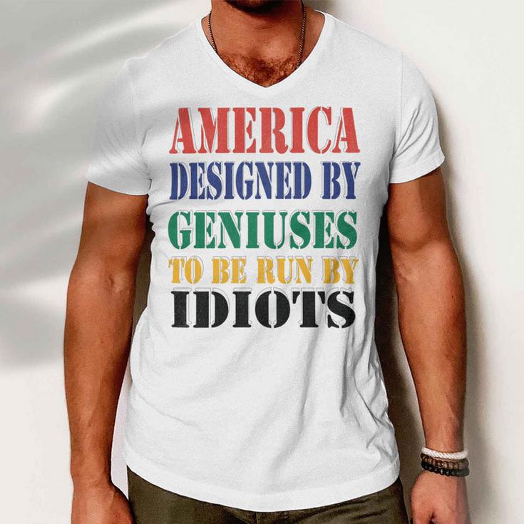 America Designed By Geniuses To Be Run By Idiots Impeach 46 Joe Biden Essential Tshirt Men V-Neck Tshirt