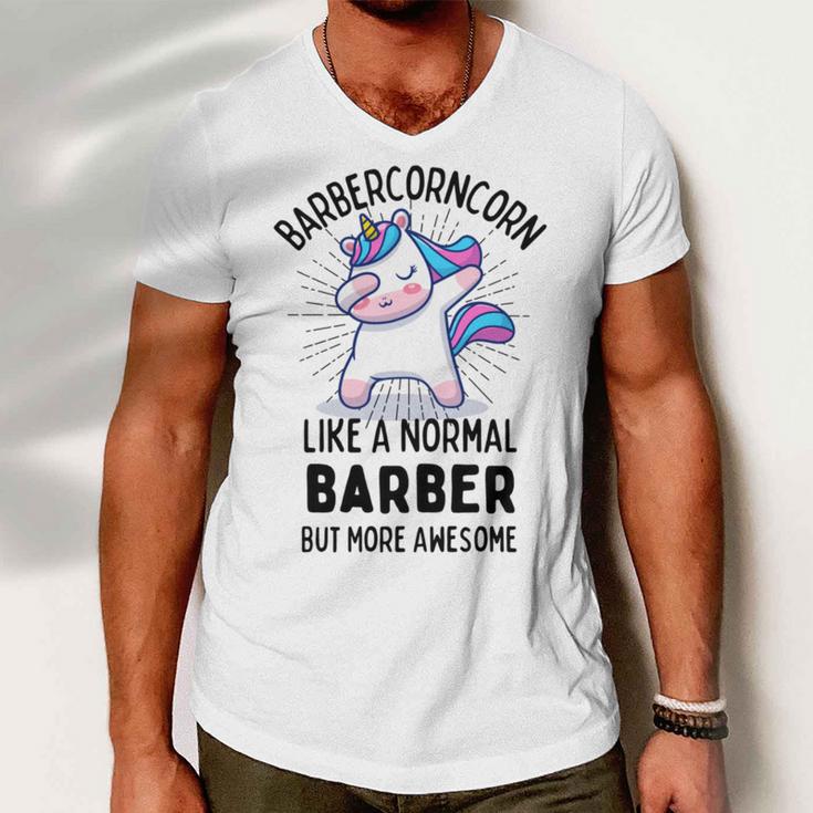 Barbercorn Funny Unicorn Dabbing Gift Like A Normal Barber But More Awesome Men V-Neck Tshirt