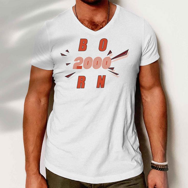 Born 2000 Funny And Best Gift Men V-Neck Tshirt