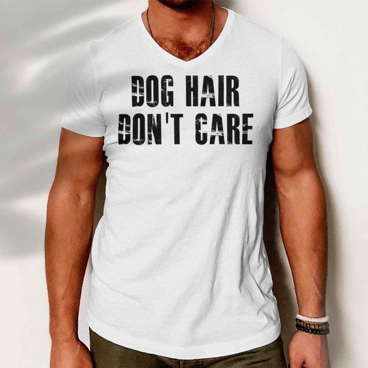 Dog Hair Dont Care Men V-Neck Tshirt