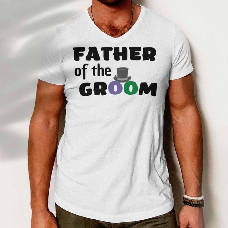 Father Of The Groom Wedding Collection Engagement Party Men V-Neck Tshirt