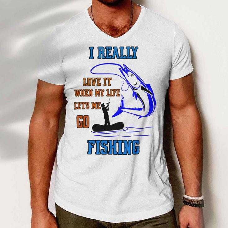 Funny I Really Love It When My Wife Lets Me Go Fishing Men V-Neck Tshirt