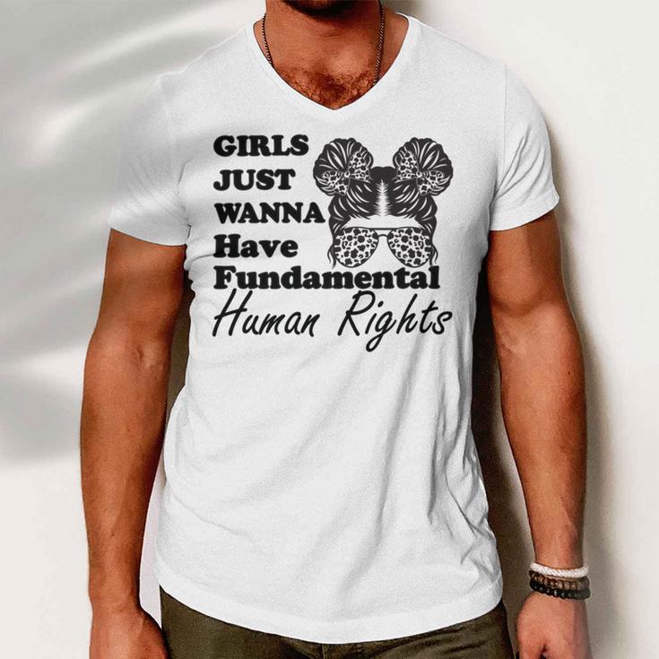 Girls Just Wanna Have Fundamental Human Rights Funny V4 Men V-Neck Tshirt