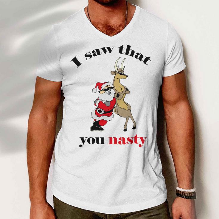 I Saw That You Nasty Red Santa Men V-Neck Tshirt