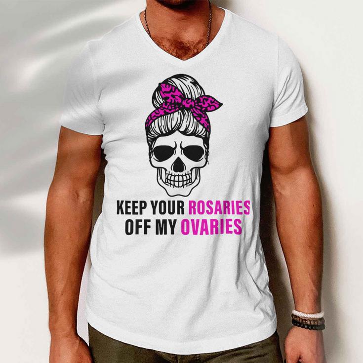 Keep Your Rosaries Off My Ovaries Feminist Skull Men V-Neck Tshirt